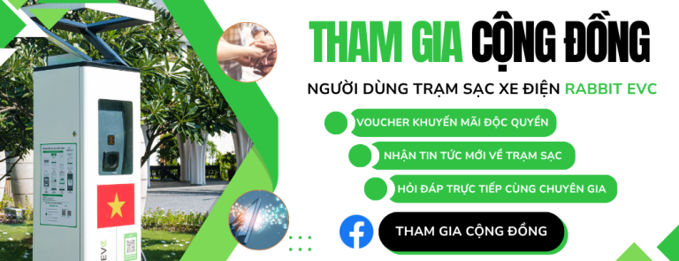 Cộng đồng người dùng trạm sạc xe điện Rabbit EVC – Nơi giải đáp thắc mắc và những vấn đề của người dùng Rabbit EVC